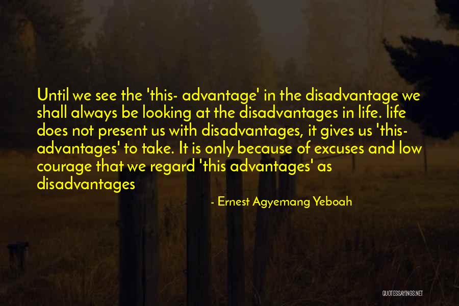 Excuses Only Quotes By Ernest Agyemang Yeboah Excuses Only Quotes By Ernest Agyemang Yeboah