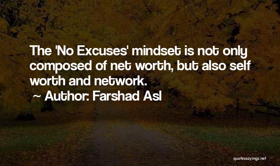 Excuses Only Quotes By Farshad Asl