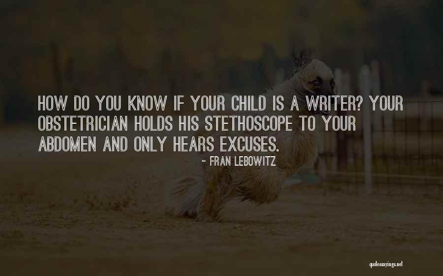 Excuses Only Quotes By Fran Lebowitz Excuses Only Quotes By Fran Lebowitz