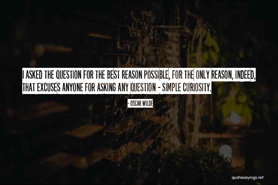 Excuses Only Quotes By Oscar Wilde Excuses Only Quotes By Oscar Wilde