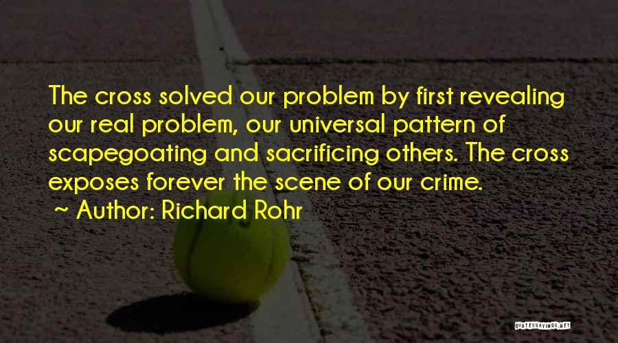 Excuses Quotes By Richard Rohr