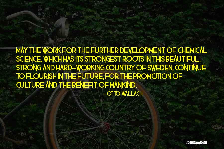 Excusing Conditions Quotes By Otto Wallach Excusing Conditions Quotes By Otto Wallach