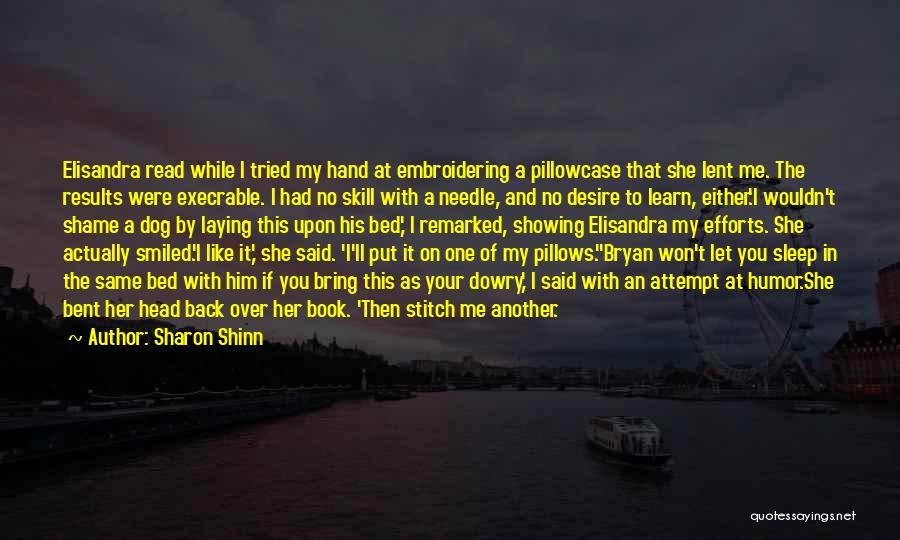 Execrable Quotes By Sharon Shinn