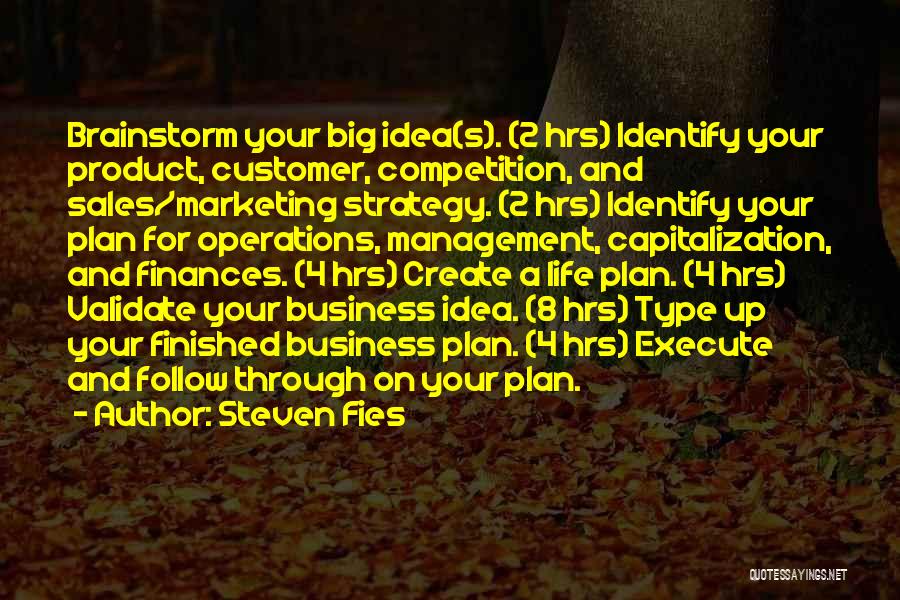 Execute Strategy Quotes By Steven Fies