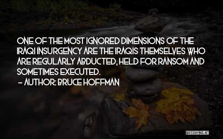 Executed Quotes By Bruce Hoffman