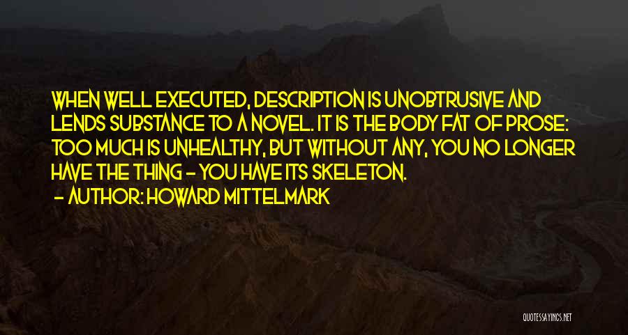 Executed Quotes By Howard Mittelmark