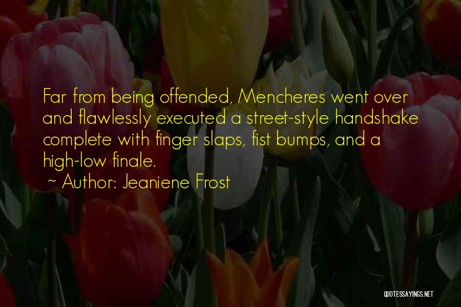 Executed Quotes By Jeaniene Frost