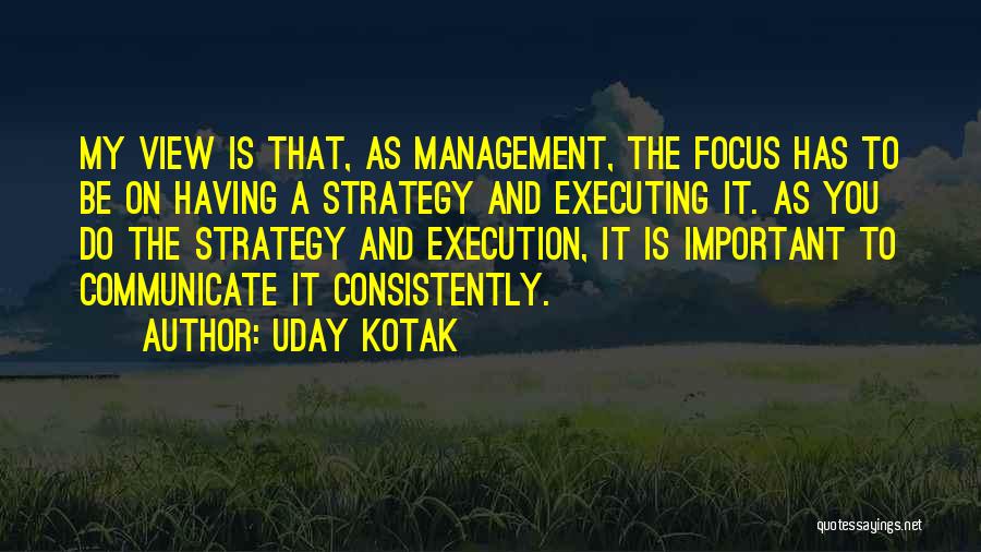 Executing Strategy Quotes By Uday Kotak