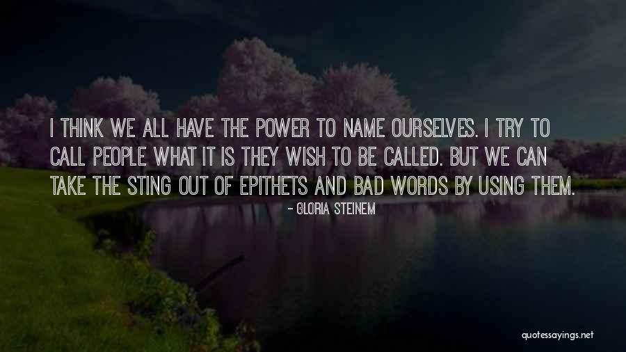 Execution And Teamwork Quotes By Gloria Steinem Execution And Teamwork Quotes By Gloria Steinem