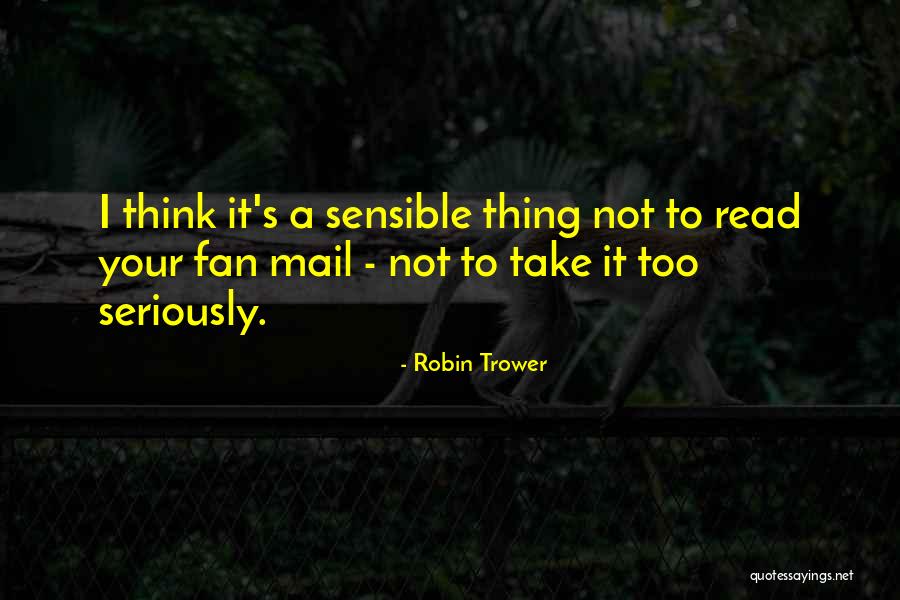 Execution And Teamwork Quotes By Robin Trower Execution And Teamwork Quotes By Robin Trower