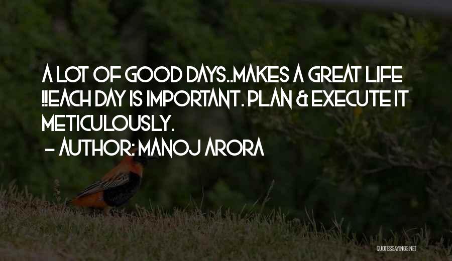 Execution Of A Plan Quotes By Manoj Arora