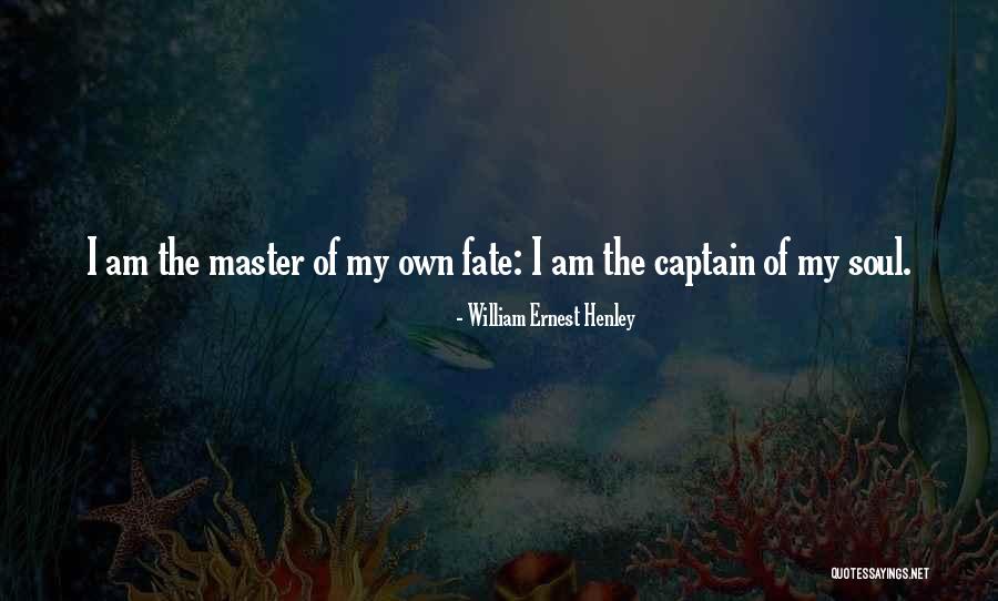 Executional Autonomy Quotes By William Ernest Henley Executional Autonomy Quotes By William Ernest Henley