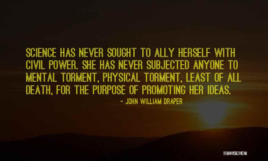 Executional Styles Quotes By John William Draper