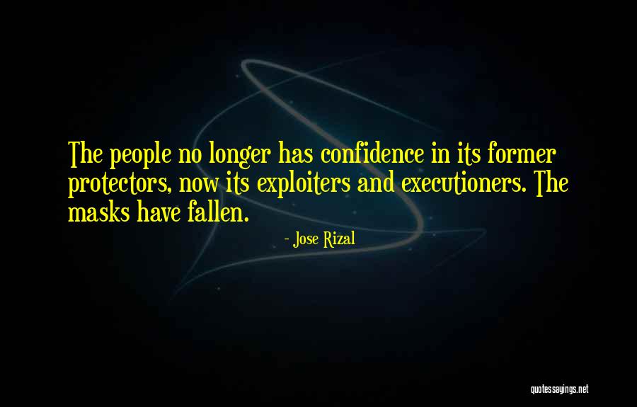 Executioners Its Going Quotes By Jose Rizal Executioners Its Going Quotes By Jose Rizal