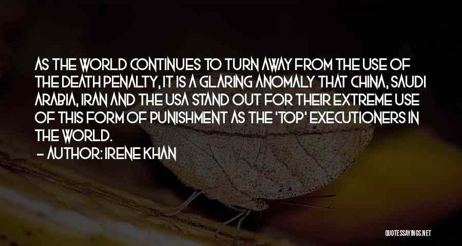 Executioners Quotes By Irene Khan