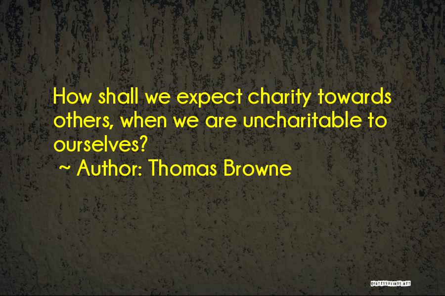 Executioners Quotes By Thomas Browne