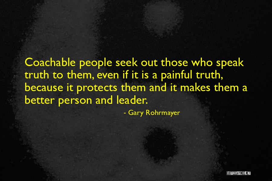 Executive Coaching Quotes By Gary Rohrmayer