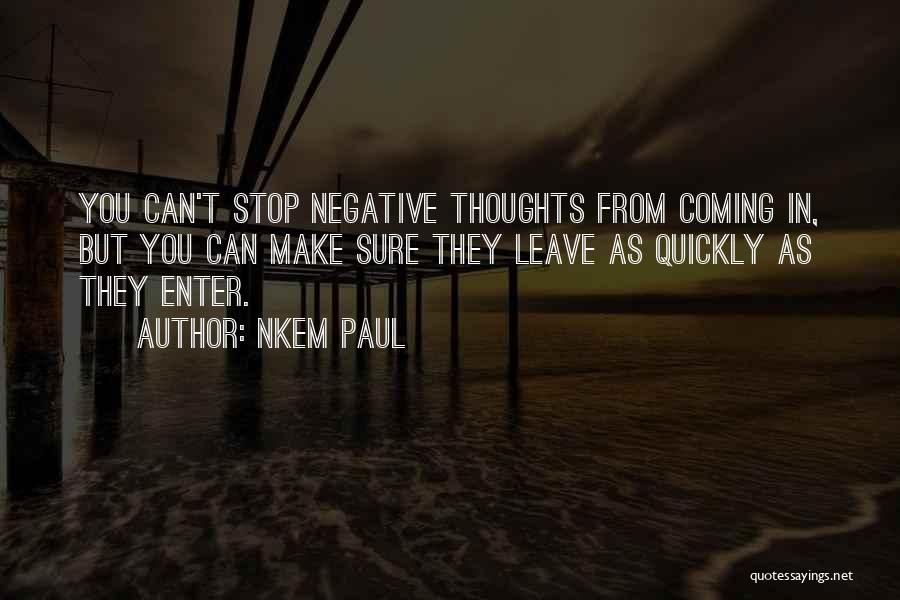 Executive Coaching Quotes By Nkem Paul