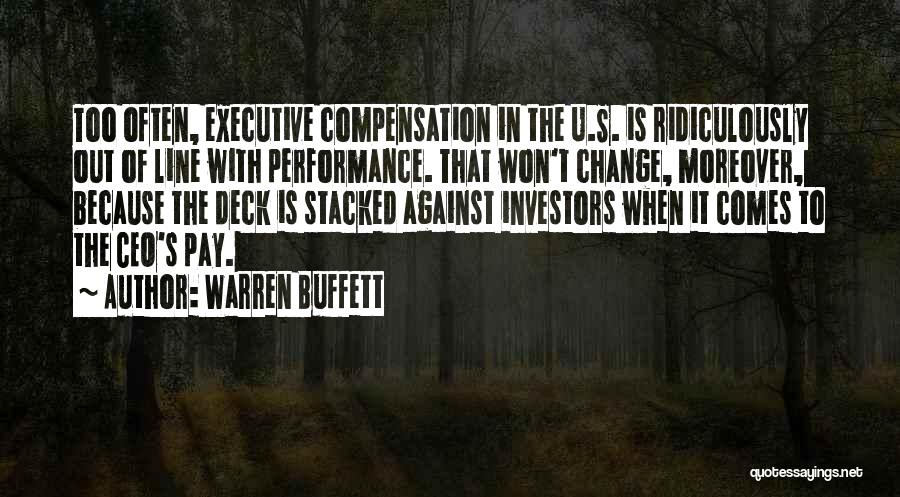 Executive Compensation Quotes By Warren Buffett