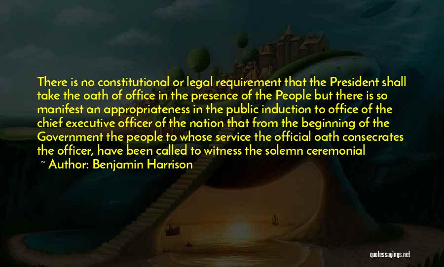 Executive Presence Quotes By Benjamin Harrison