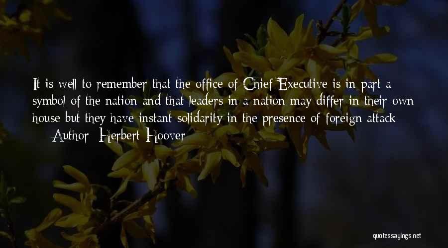 Executive Presence Quotes By Herbert Hoover