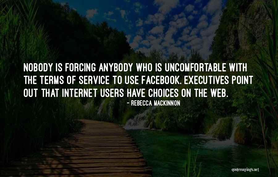 Executives On The Web Quotes By Rebecca MacKinnon Executives On The Web Quotes By Rebecca MacKinnon
