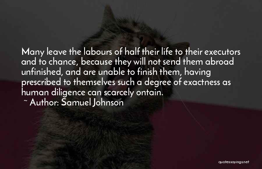 Executors Quotes By Samuel Johnson