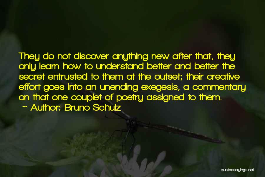 Exegesis Quotes By Bruno Schulz