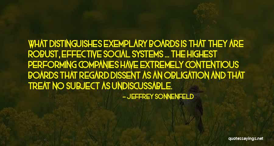 Exemplary Quotes By Jeffrey Sonnenfeld Exemplary Quotes By Jeffrey Sonnenfeld