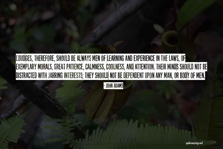 Exemplary Quotes By John Adams Exemplary Quotes By John Adams