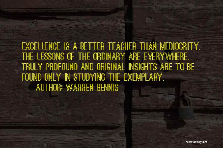 Exemplary Teacher Quotes By Warren Bennis