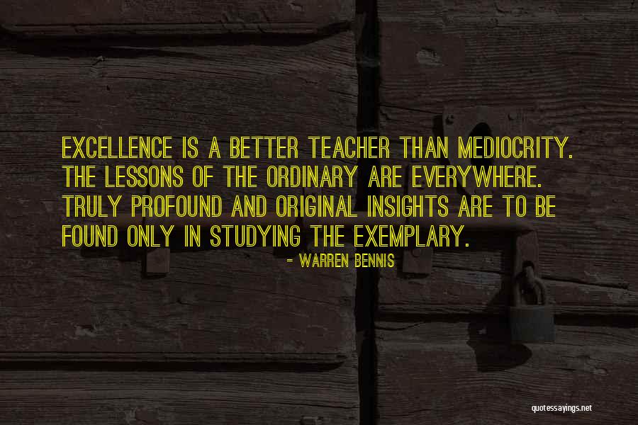 Exemplary Teacher Quotes By Warren Bennis