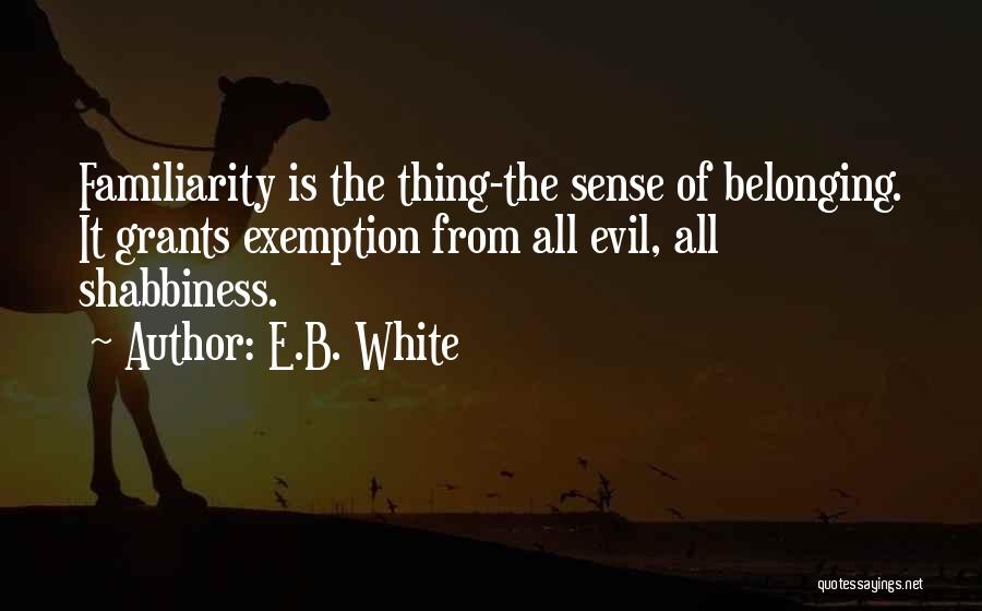 Exemption Quotes By E.B. White