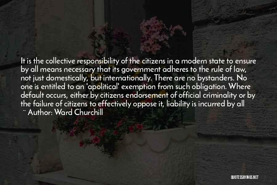 Exemption Quotes By Ward Churchill