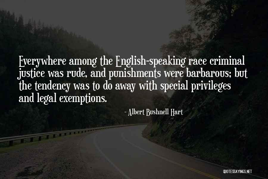 Exemptions Quotes By Albert Bushnell Hart Exemptions Quotes By Albert Bushnell Hart
