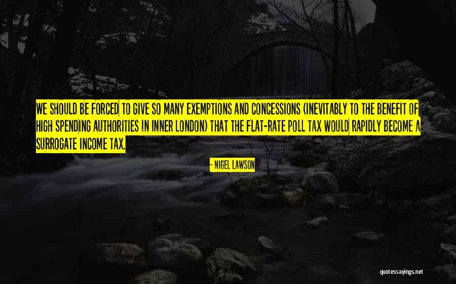 Exemptions Quotes By Nigel Lawson Exemptions Quotes By Nigel Lawson