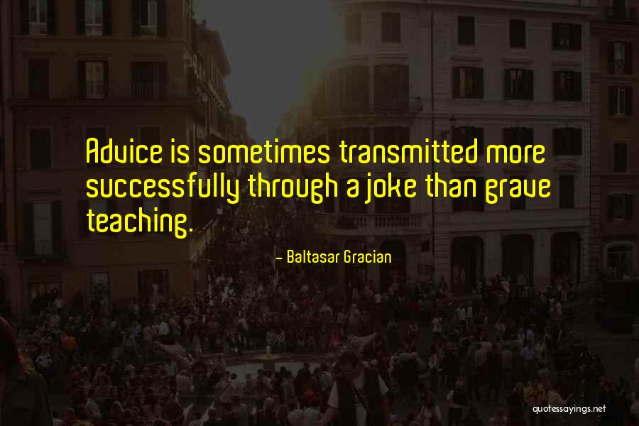 Exentar Quotes By Baltasar Gracian Exentar Quotes By Baltasar Gracian