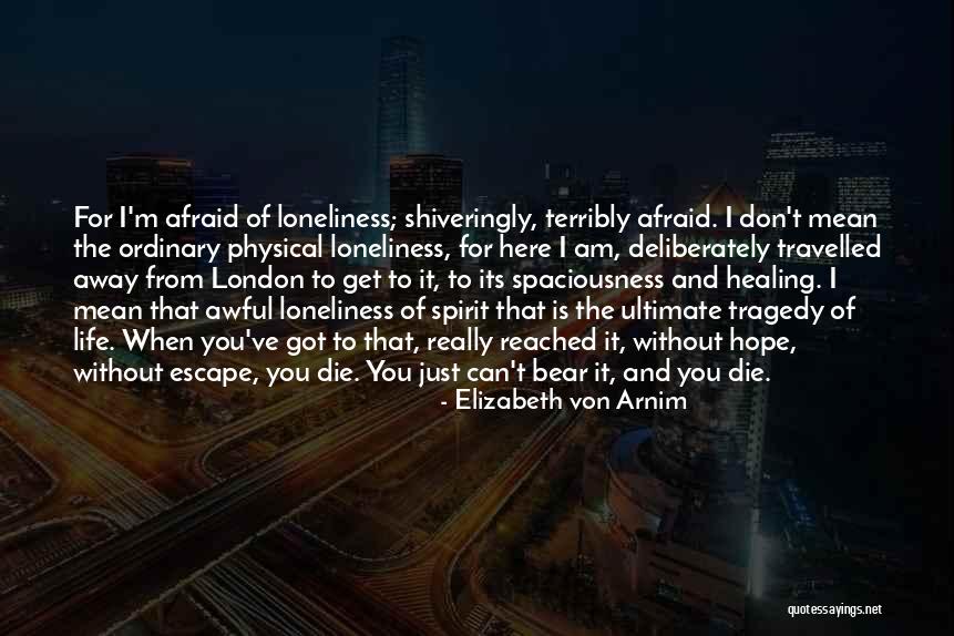 Exera Ferrara Quotes By Elizabeth Von Arnim Exera Ferrara Quotes By Elizabeth Von Arnim