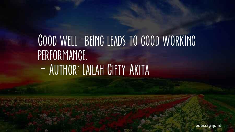 Exercise Being Good For You Quotes By Lailah Gifty Akita