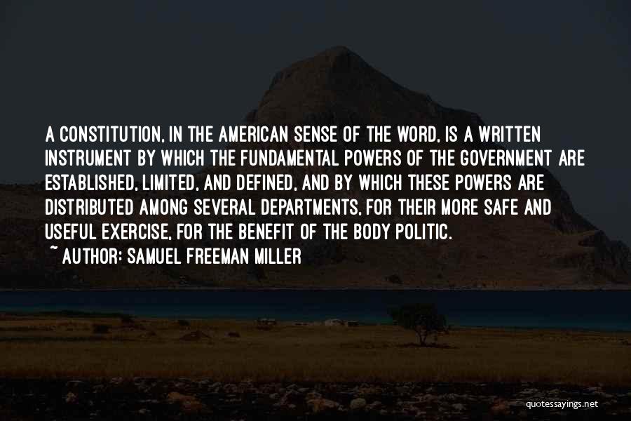 Exercise Benefit Quotes By Samuel Freeman Miller