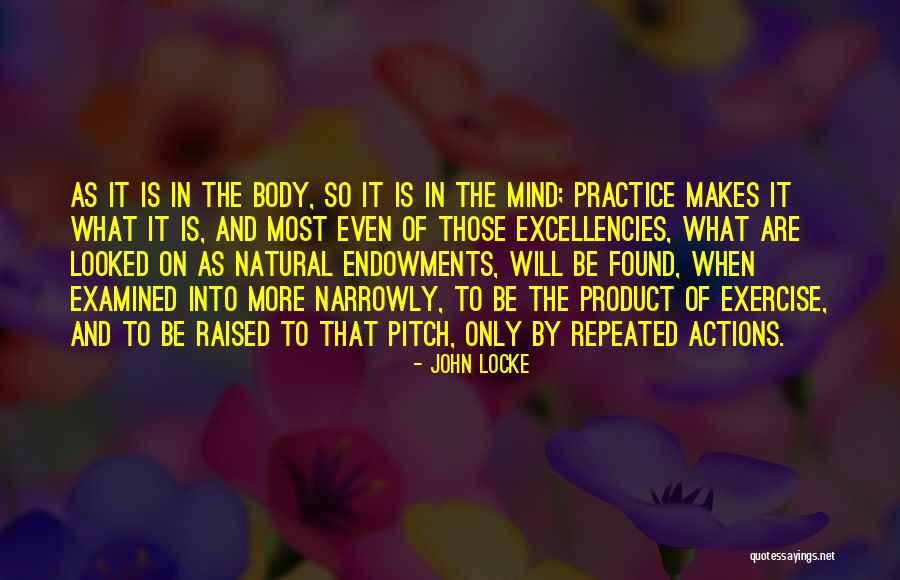 Exercise Body And Mind Quotes By John Locke Exercise Body And Mind Quotes By John Locke