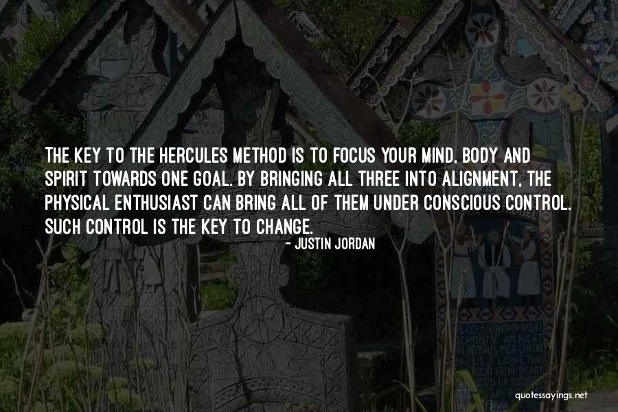 Exercise Body And Mind Quotes By Justin Jordan Exercise Body And Mind Quotes By Justin Jordan