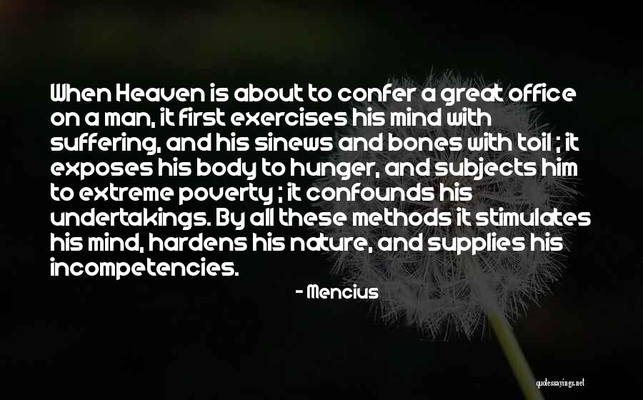 Exercise Body And Mind Quotes By Mencius Exercise Body And Mind Quotes By Mencius