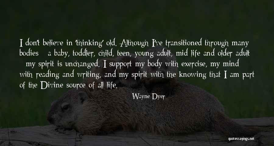 Exercise Body And Mind Quotes By Wayne Dyer Exercise Body And Mind Quotes By Wayne Dyer