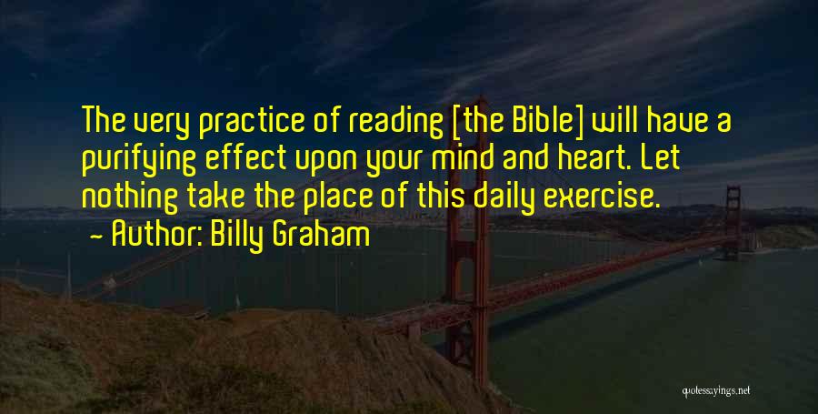 Exercise Daily Quotes By Billy Graham