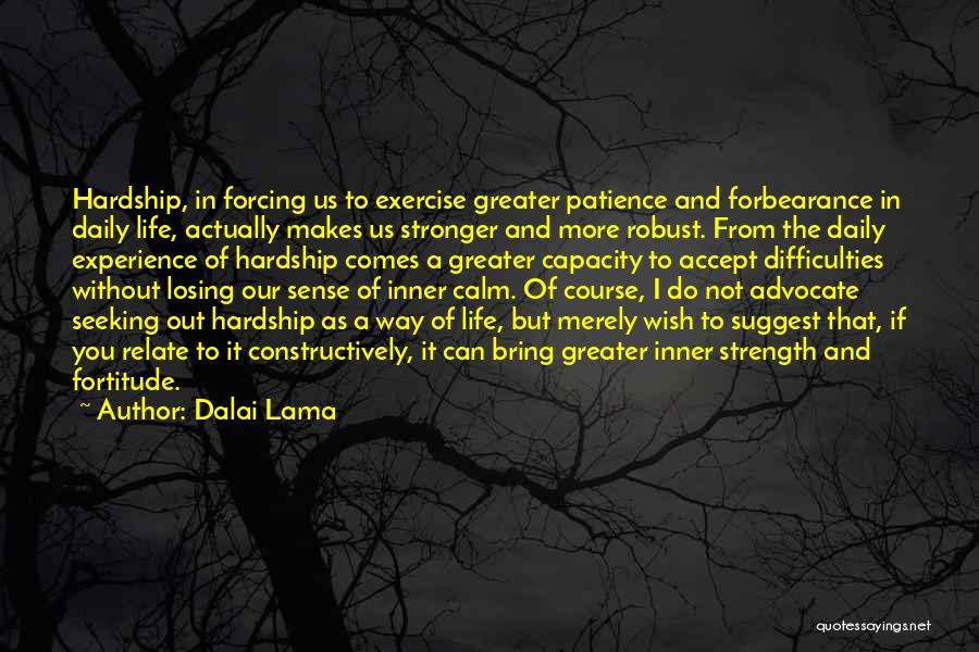 Exercise Daily Quotes By Dalai Lama