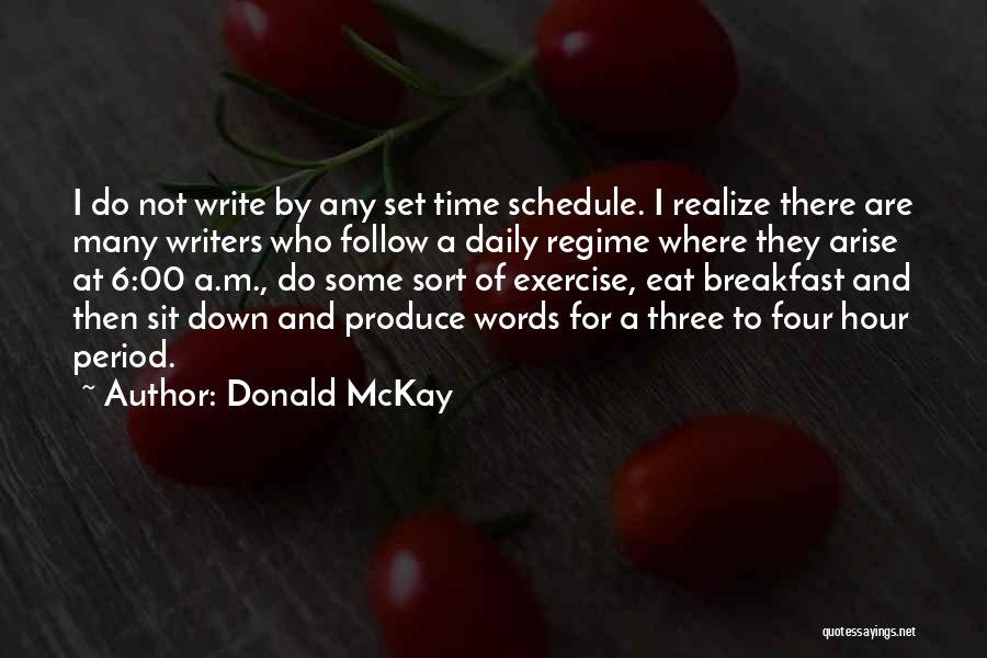 Exercise Daily Quotes By Donald McKay