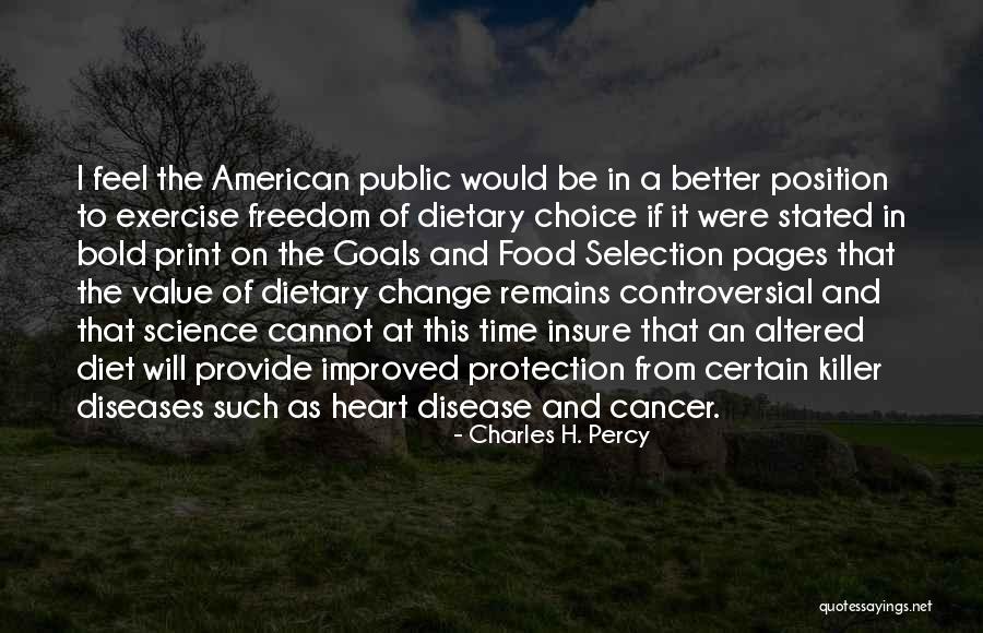 Exercise Goals Quotes By Charles H. Percy Exercise Goals Quotes By Charles H. Percy