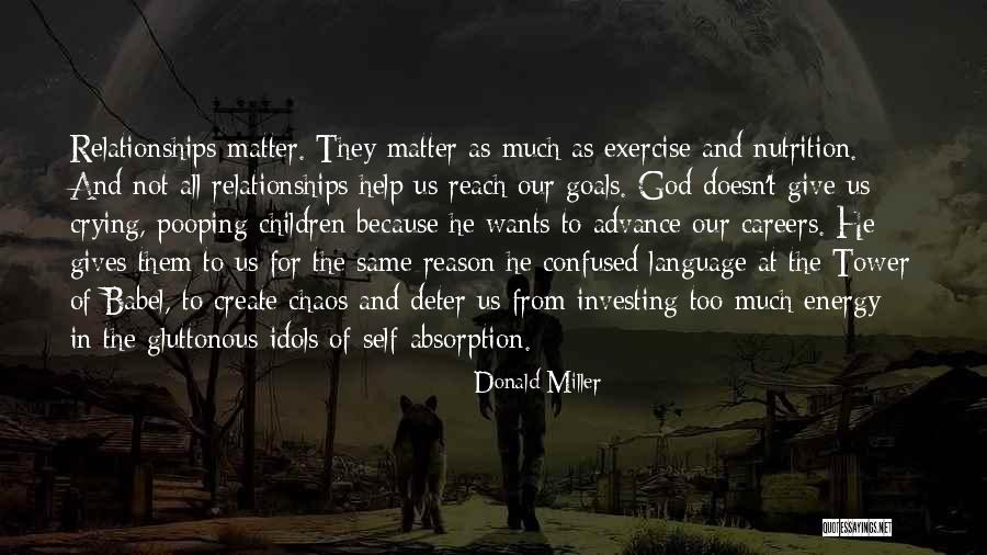 Exercise Goals Quotes By Donald Miller Exercise Goals Quotes By Donald Miller