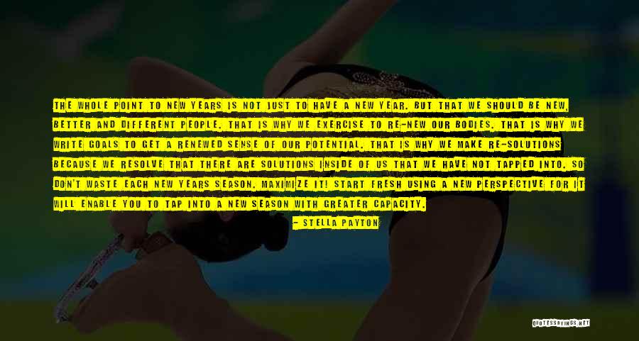 Exercise Goals Quotes By Stella Payton Exercise Goals Quotes By Stella Payton